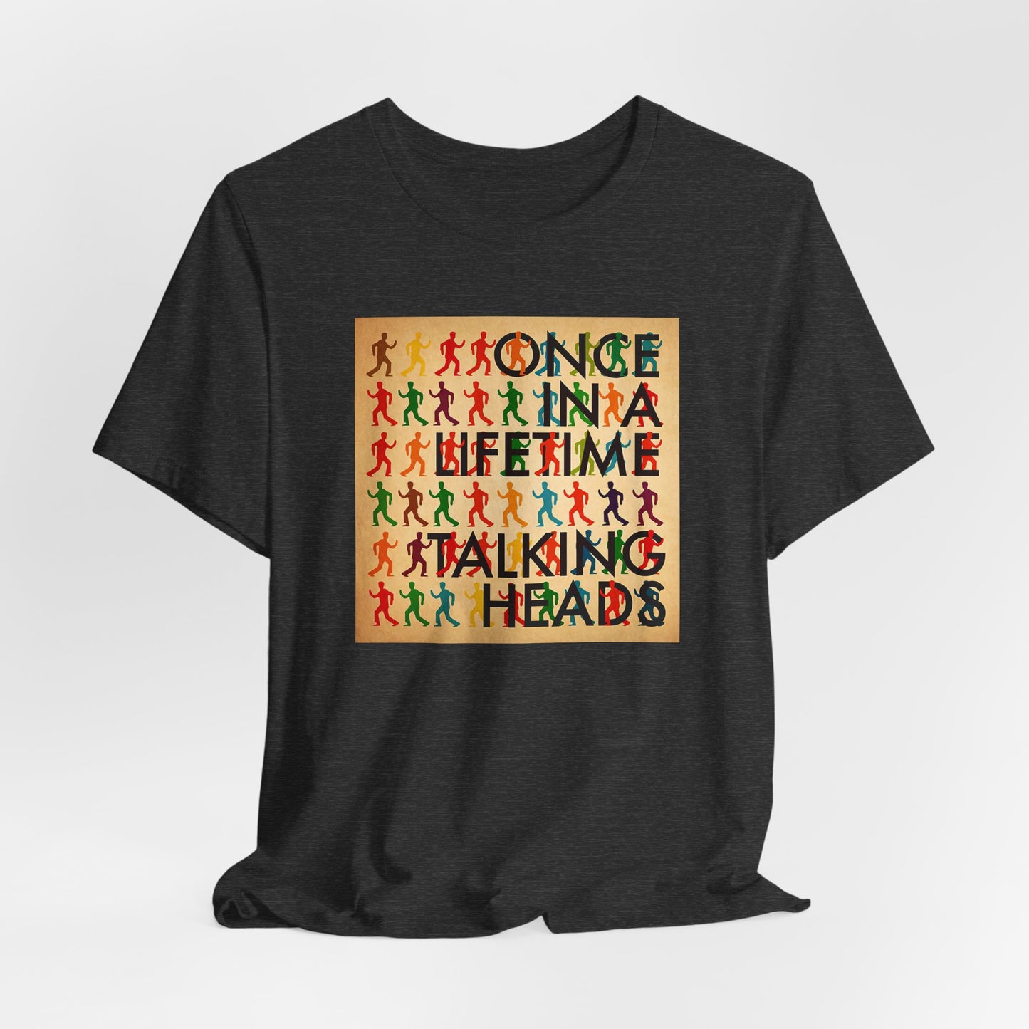 Talking Heads Once in a Lifetime Shirt - Vintage Talking Heads Once in a Lifetime Cotton T-shirt - Unisex Talking Heads Gift - David Byrne Tee