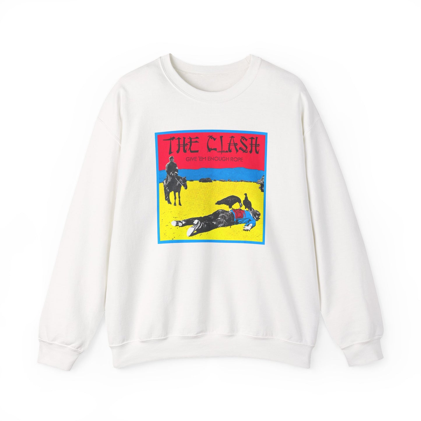 The Clash Give Em Enough Rope Sweatshirt