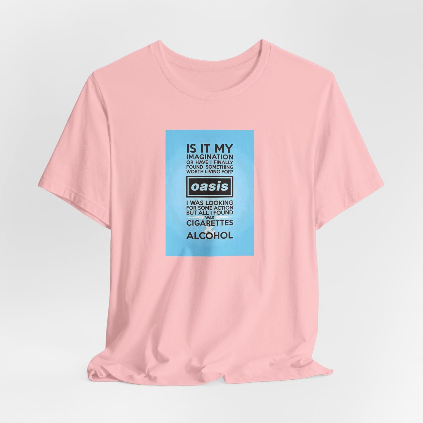 Oasis Cigarettes and Alcohol T-shirt