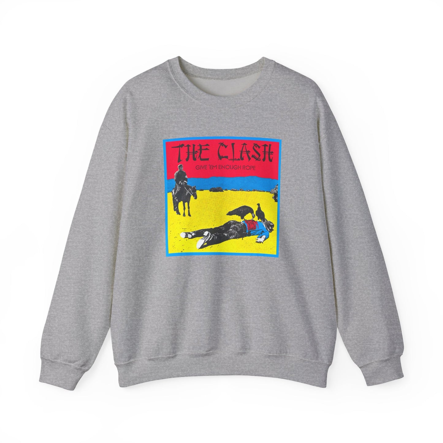 The Clash Give Em Enough Rope Sweatshirt