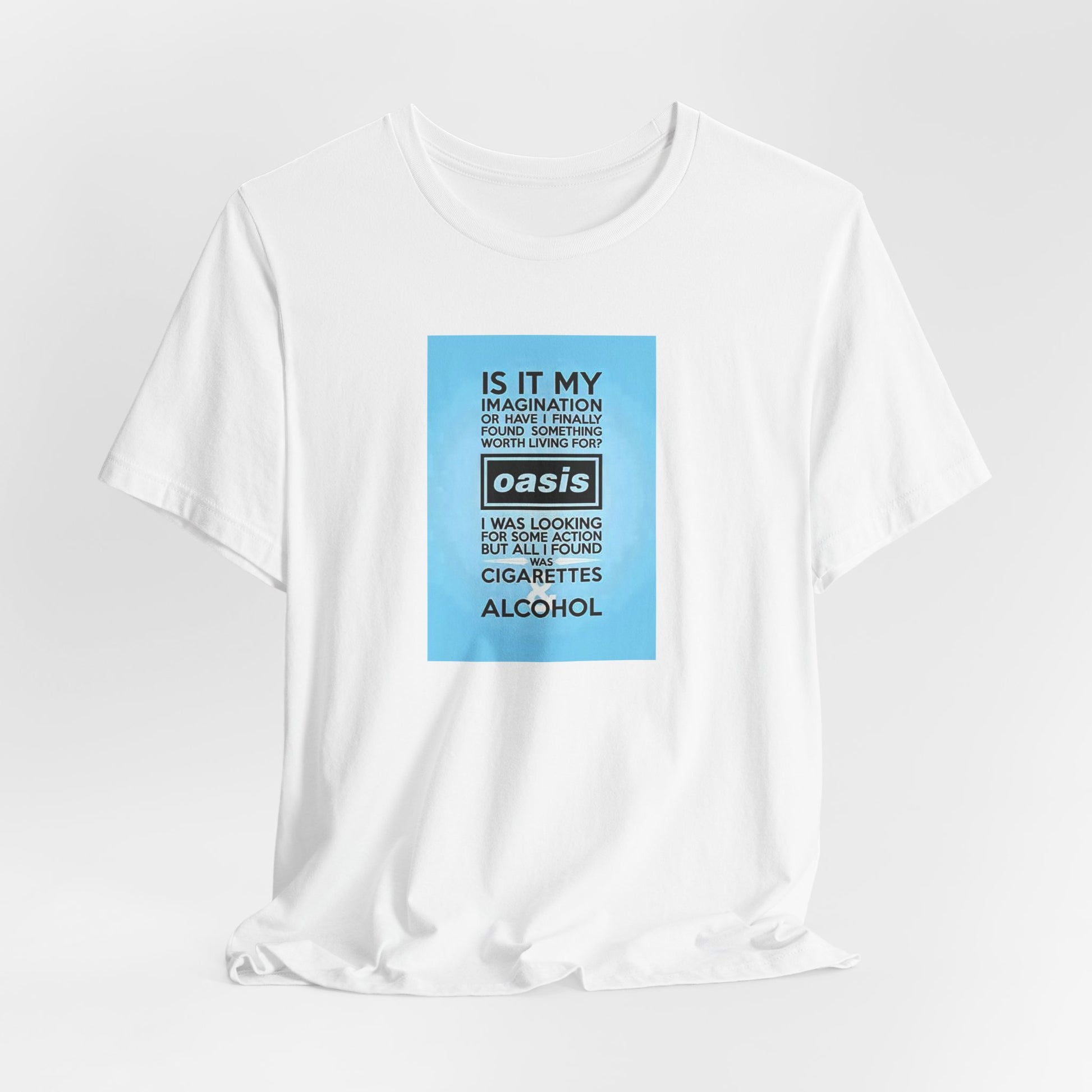 Oasis Cigarettes and Alcohol T-shirt