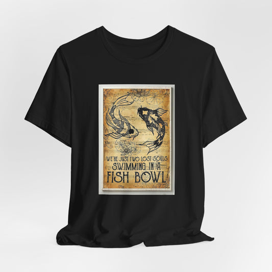 Pink Floyd two Lost Souls Swimming in a Fish Bowl Tee