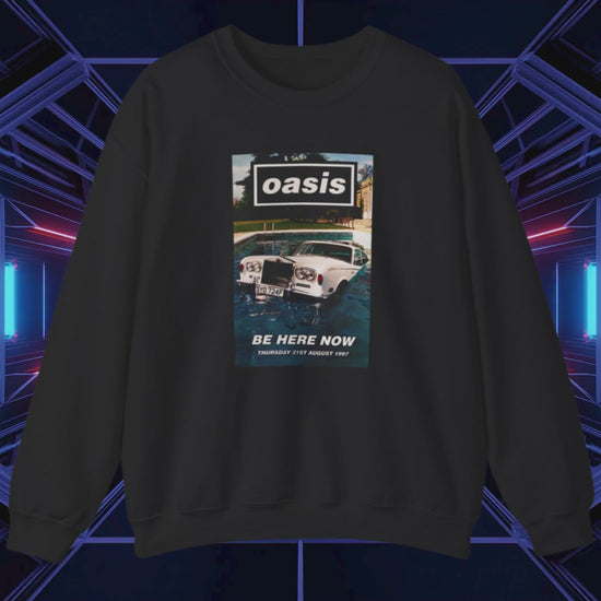 Oasis Be Here Now Unisex Sweatshirt