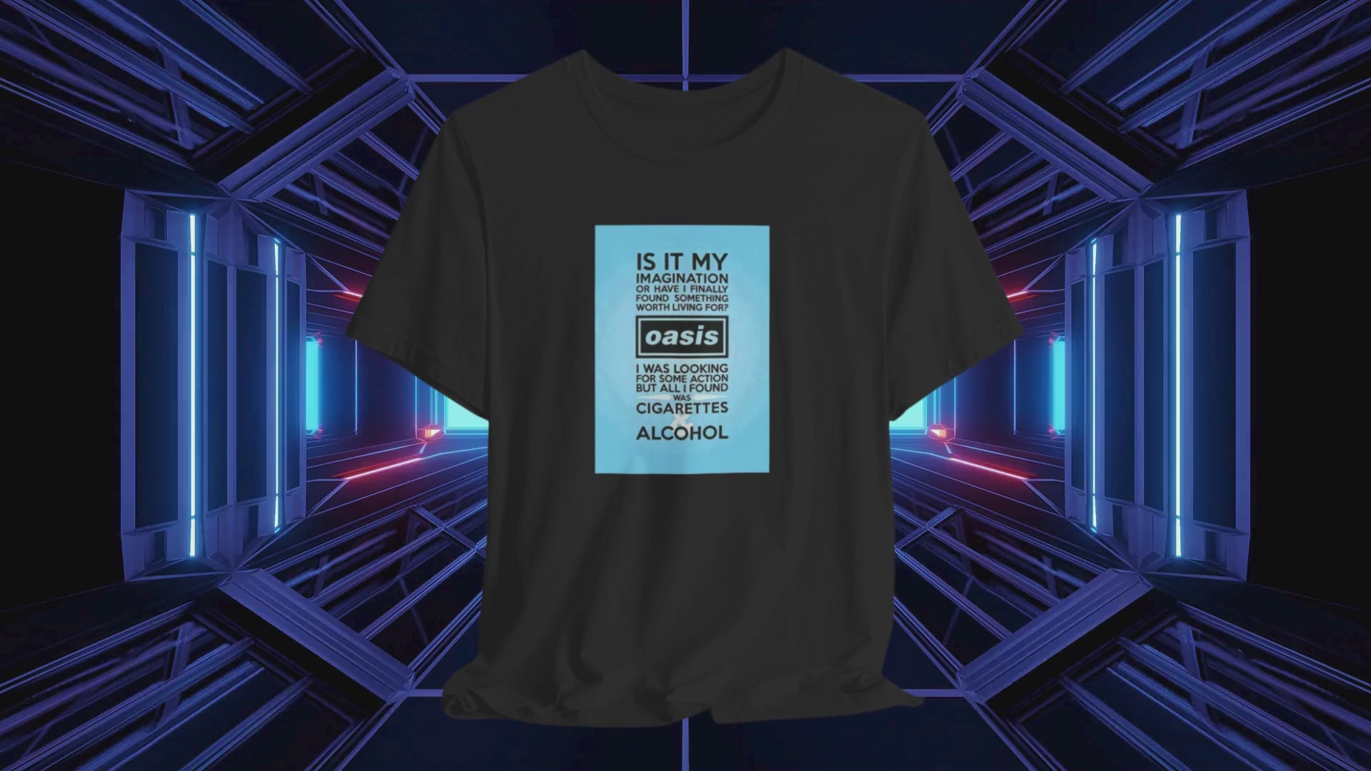 Oasis Cigarettes and Alcohol Unisex Shirt